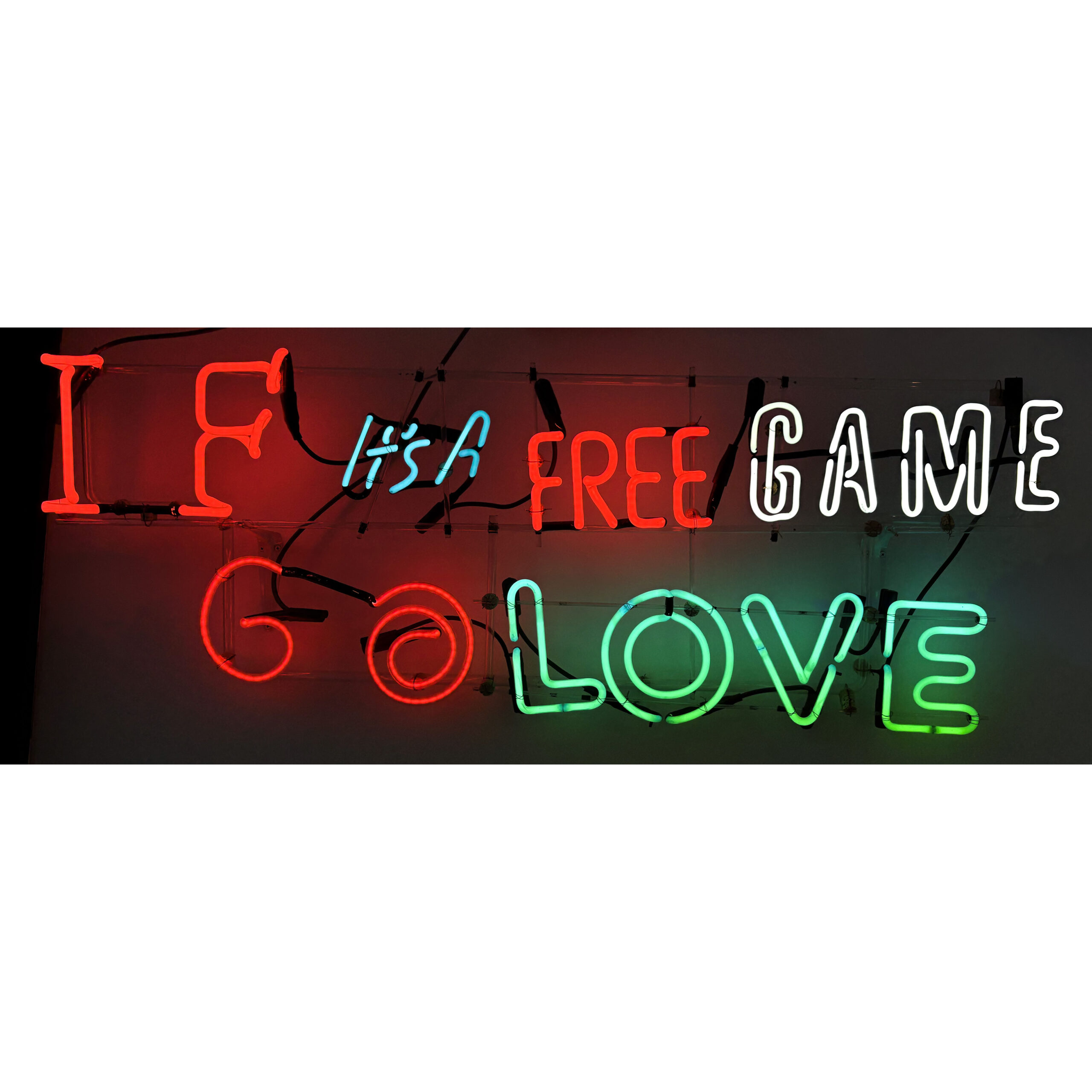 If It's A Free Game Go Love l 17" x 50"